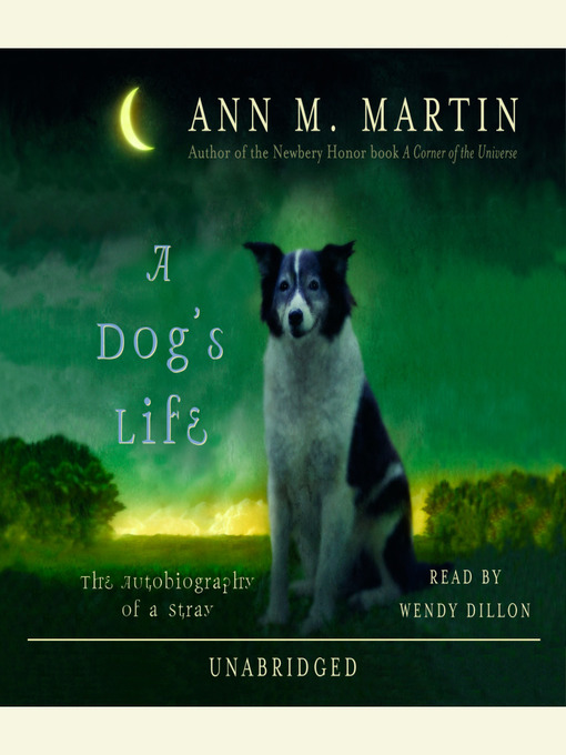 Title details for A Dog's Life by Ann M. Martin - Available